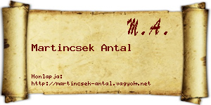 Martincsek Antal névjegykártya